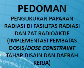 Pedoman Pengukuran Paparan Radiasi